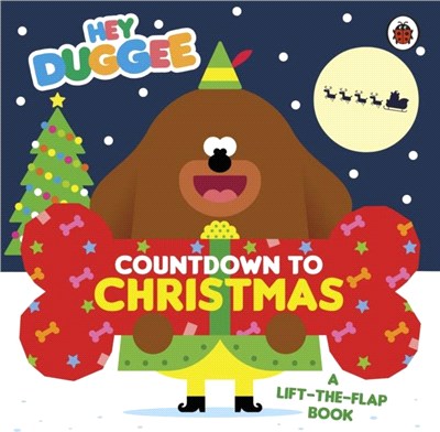 Hey Duggee: Countdown to Christmas：A Lift-the-Flap Book