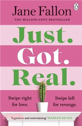 Just Got Real：The hilarious and addictive Sunday Times bestseller