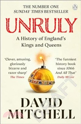 Unruly：The Number One Bestseller ?orrible Histories for grownups??The Times