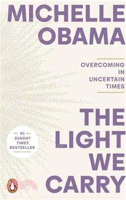 The Light We Carry：Overcoming In Uncertain Times