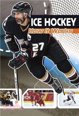 Ice Hockey：How It Works