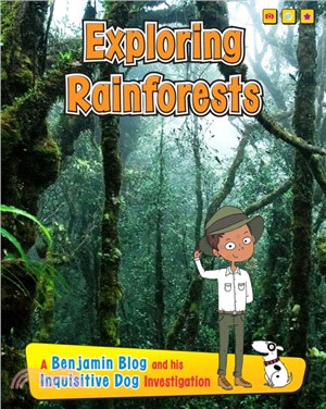 Exploring Rain Forests：A Benjamin Blog and His Inquisitive Dog Investigation