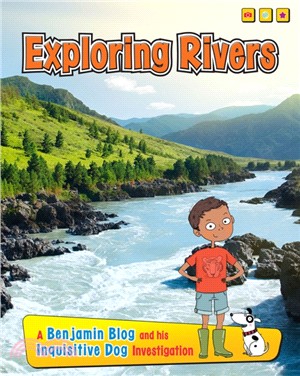 Exploring Rivers：A Benjamin Blog and His Inquisitive Dog Investigation