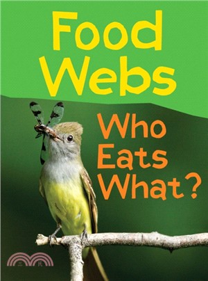 Food Webs：Who Eats What?