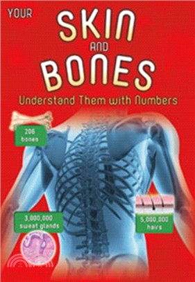 Your Skin and Bones：Understand them with Numbers