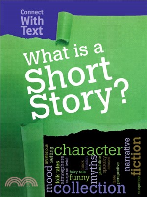 What is a Short Story?