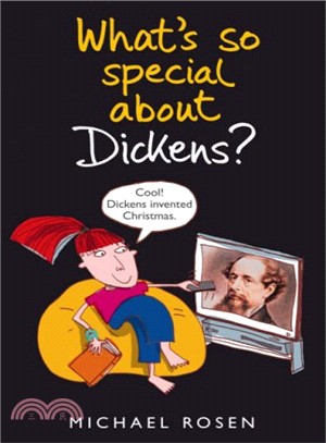 What's So Special About Dickens?