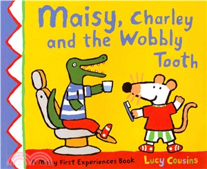 Maisy, Charley and the Wobbly Tooth (平裝本)(英國版)