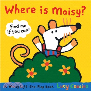 Where Is Maisy? (硬頁翻翻書)(英國版)