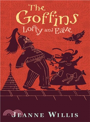 The Goffins: Lofty and Eave