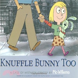 Knuffle Bunny Too: A Case of Mistaken Identity (平裝本)(英國版)