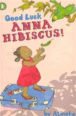 Good Luck, Anna Hibiscus! (Walker Racing Reads)