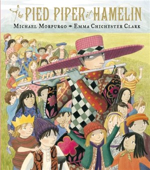 The Pied Piper of Hamelin (Illustrated Classics)