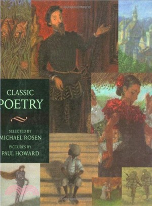 Classic Poetry: An Illustrated Collection (Walker Illustrated Classics)