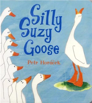 Silly Suzy Goose (Baby Board Books)