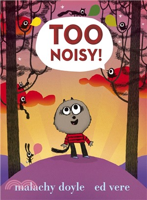 Too Noisy!