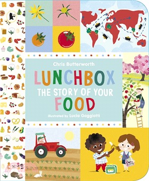 Lunchbox :the story of your food /