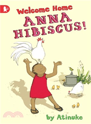Welcome Home, Anna Hibiscus! (Walker Racing Reads)