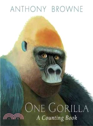 One Gorilla: A Counting Book (精裝本)(英國版)