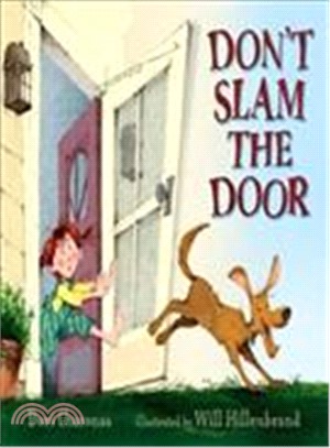 Don't Slam the Door!