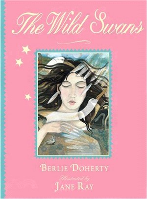 The Wild Swans (Illustrated Classics)