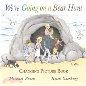 We're Going on a Bear Hunt (Changing Picture Book)