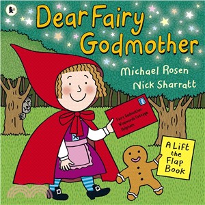 Dear Fairy Godmother (Lift the Flap Book)