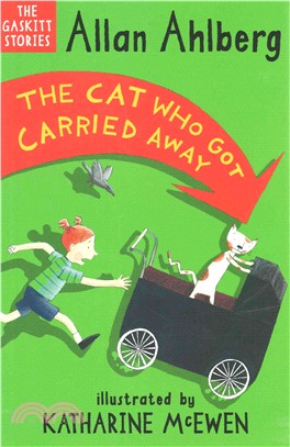 The Cat Who Got Carried Away (The Gaskitts)