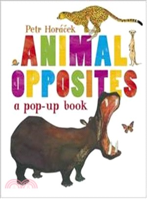 Animal Opposites (Pop-up) (立體書)