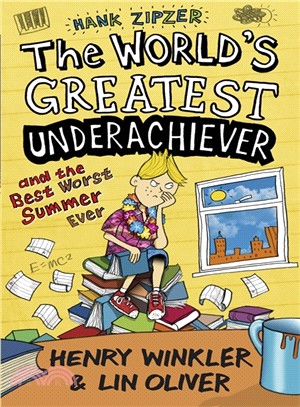 Hank Zipzer 8: The World's Greatest Underachiever and the Best Worst Summer Ever