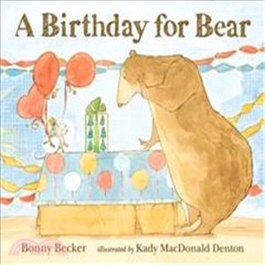 A Birthday for Bear /