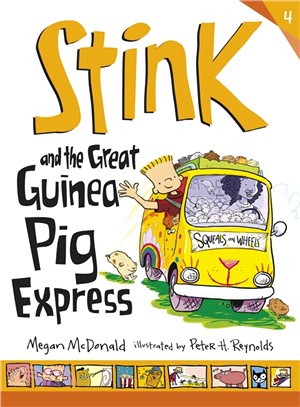 Stink 4 : Stink and the great guinea pig express
