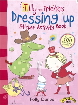 Tilly and Friends: Dressing Up Sticker Activity Book