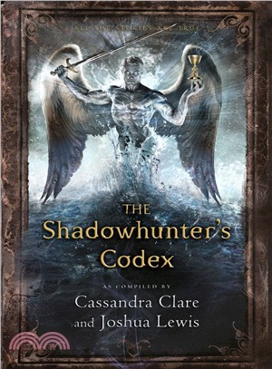 The Shadowhunter's Codex (Mortal Instruments City/Bones)