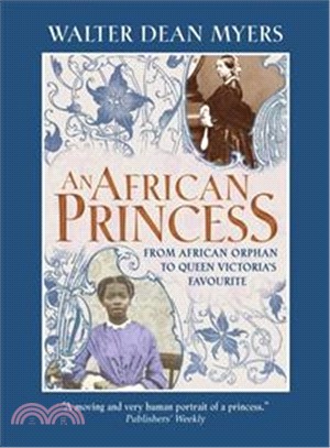An African Princess: From African Orphan to Queen Victoria's Favourite
