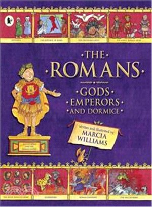 The Romans : gods, emperors and dormice /