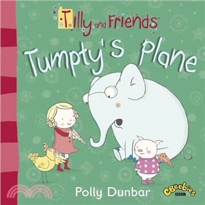 Tilly and Friends: Tumpty's Plane