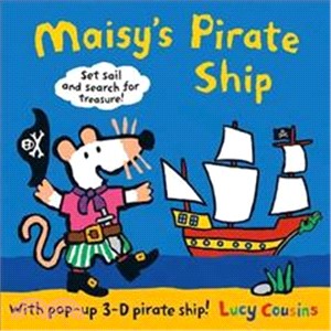 Maisy's Pirate Ship: A Pop-up-and-Play Book (立體遊戲書)(英國版)