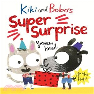 Kiki and Bobo's Super Surprise (lift-the-flaps)