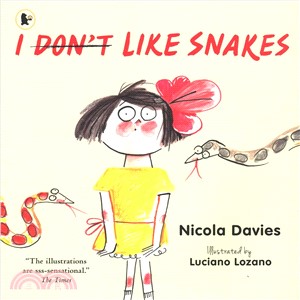 I (Don't) Like Snakes (平裝本)(英國版)