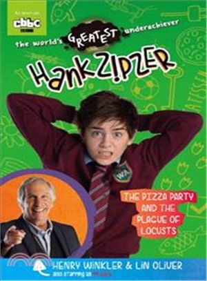 The Pizza Party and the Plague of Locusts (Hank Zipzer)