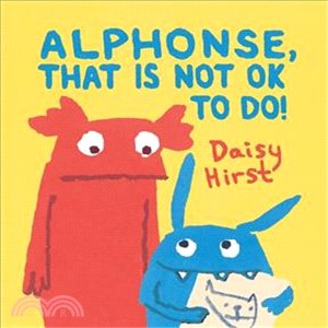 Alphonse, That is Not Ok to Do! (英國版)(平裝本)