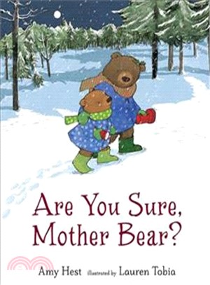 Are You Sure, Mother Bear?