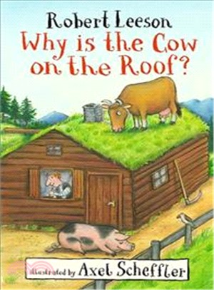 Why Is the Cow on the Roof?