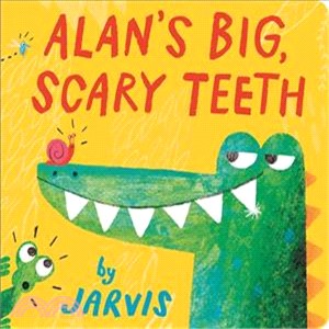 Alan's Big, Scary Teeth (硬頁書)