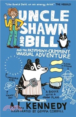 Uncle Shawn and Bill and the pajimminy-crimminy unusual adventure /