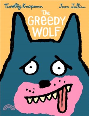 The Greedy Wolf