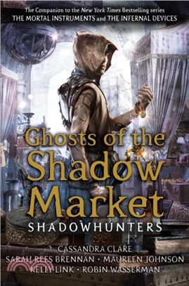 Ghosts of the Shadow Market