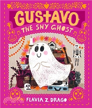 Gustavo, the Shy Ghost (精裝本)
