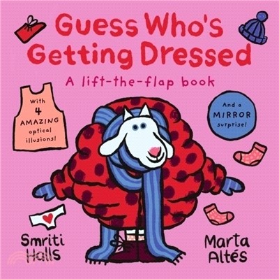 Guess Who's Getting Dressed - a lift-the-flap book